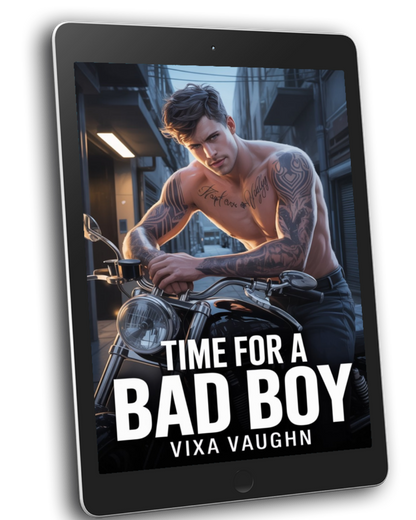 Time For A Bad Boy